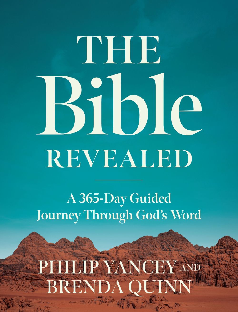 The Bible Revealed: A 365-Day Guided Journey Through God's Word (A Daily Devotional)