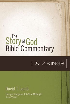 1 & 2 Kings (10) (The Story of God Bible Commentary)