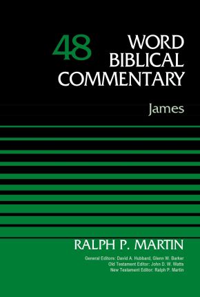 James, Volume 48 (48) (Word Biblical Commentary)