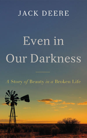 Even in Our Darkness: A Story of Beauty in a Broken Life *Very Good*