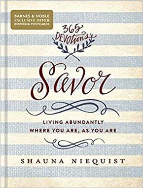 Savor: Living Abundantly Where You Are, As You Are (B&N Exclusive Edition)