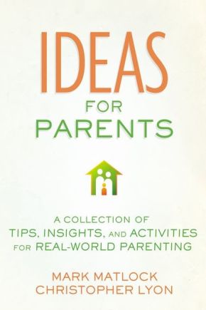 IDEAS FOR PARENTS: A COLLECTION *Very Good*