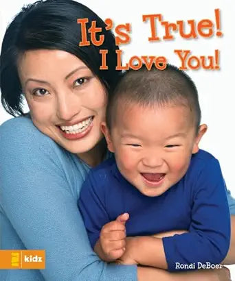 It's True! I Love You! cover image
