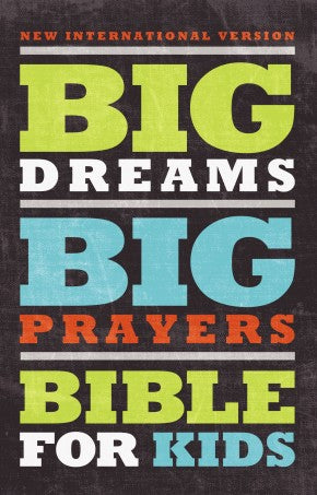 NIV, Big Dreams, Big Prayers Bible for Kids, Hardcover *Very Good*
