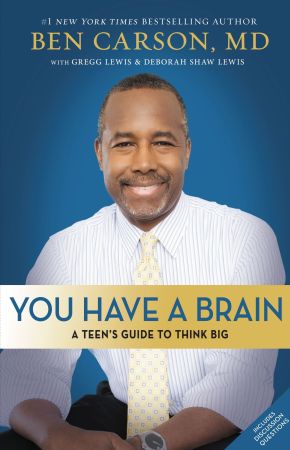 You Have a Brain: A Teen's Guide to T.H.I.N.K. B.I.G. *Very Good*