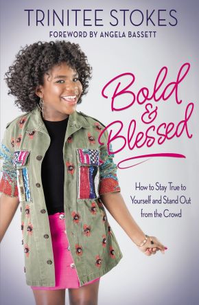 Bold and Blessed: How to Stay True to Yourself and Stand Out from the Crowd *Very Good*