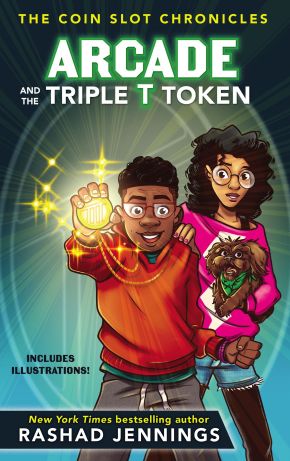 Arcade and the Triple T Token (The Coin Slot Chronicles) *Very Good*