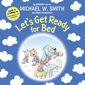 Let's Get Ready for Bed (Nurturing Steps)