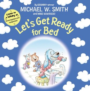 Let's Get Ready for Bed (Nurturing Steps)