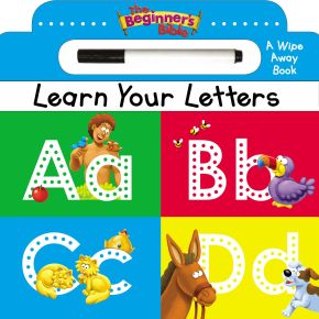 The Beginner's Bible Learn Your Letters: A Wipe Away Board Book *Very Good*