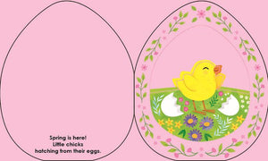 Spring is Here (An Easter Egg-Shaped Board Book)