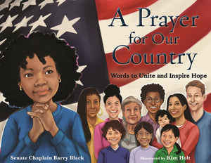 A Prayer for Our Country: Words to Unite and Inspire Hope