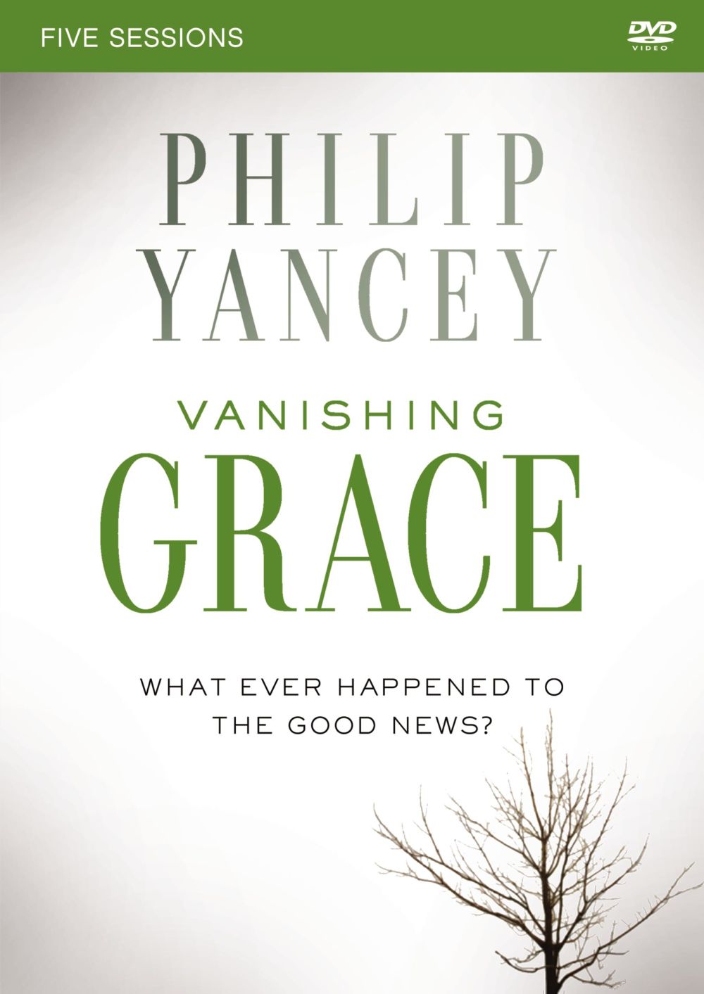 Vanishing Grace: A DVD Study: Whatever Happened to the Good News?