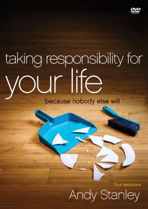 Taking Responsibility for Your Life: Because Nobody Else Will