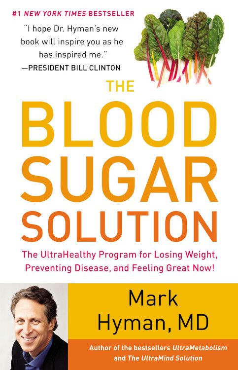 The Blood Sugar Solution: The UltraHealthy Program for Losing Weight, Preventing Disease, and Feeling Great Now! *Very Good*