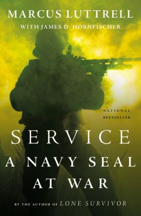 Service: A Navy SEAL at War *Very Good*
