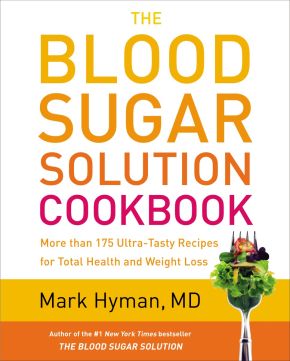 The Blood Sugar Solution Cookbook *Very Good*