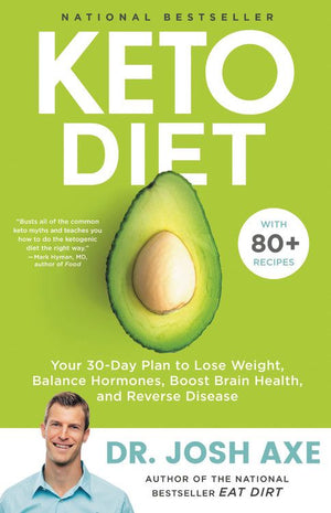 Keto Diet: Your 30-Day Plan to Lose Weight, Balance Hormones, Boost Brain Health, and Reverse Disease *Very Good*