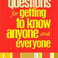 4,000 Questions for Getting to Know Anyone and Everyone, 2nd Edition