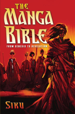 The Manga Bible: From Genesis to Revelation *Very Good*