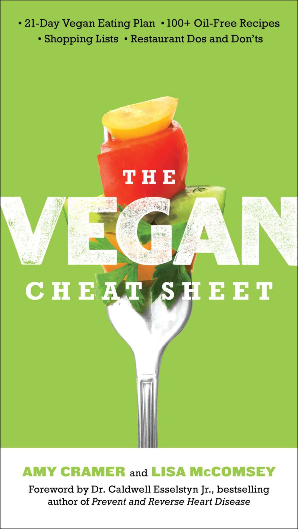 The Vegan Cheat Sheet: Your Take-Everywhere Guide to Plant-based Eating *Very Good*