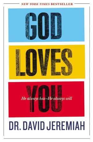 God Loves You: He Always Has--He Always Will *Very Good*