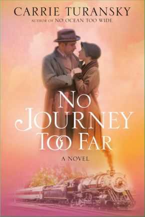 No Journey Too Far: A Novel (McAlister Family)