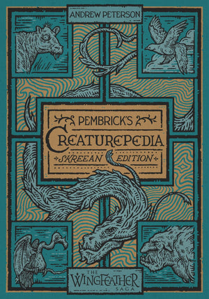 Pembrick's Creaturepedia (The Wingfeather Saga) *Very Good*