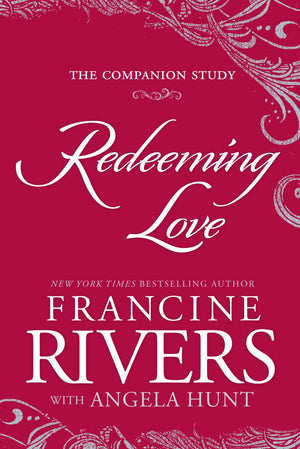 Redeeming Love: The Companion Study *Very Good*