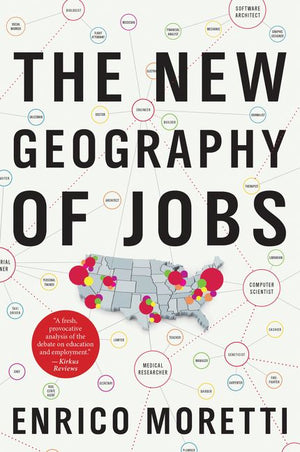 The New Geography Of Jobs *Very Good*