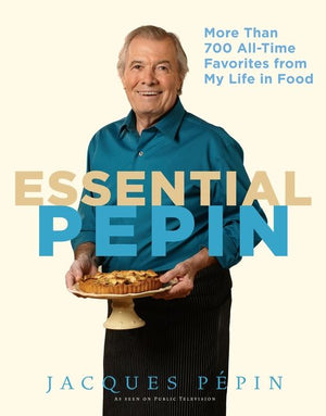 Essential Pepin: More Than 700 All-Time Favorites from My Life in Food *Very Good*