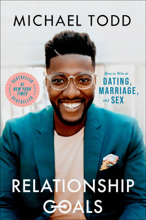 Relationship Goals: How to Win at Dating, Marriage, and Sex *Very Good*