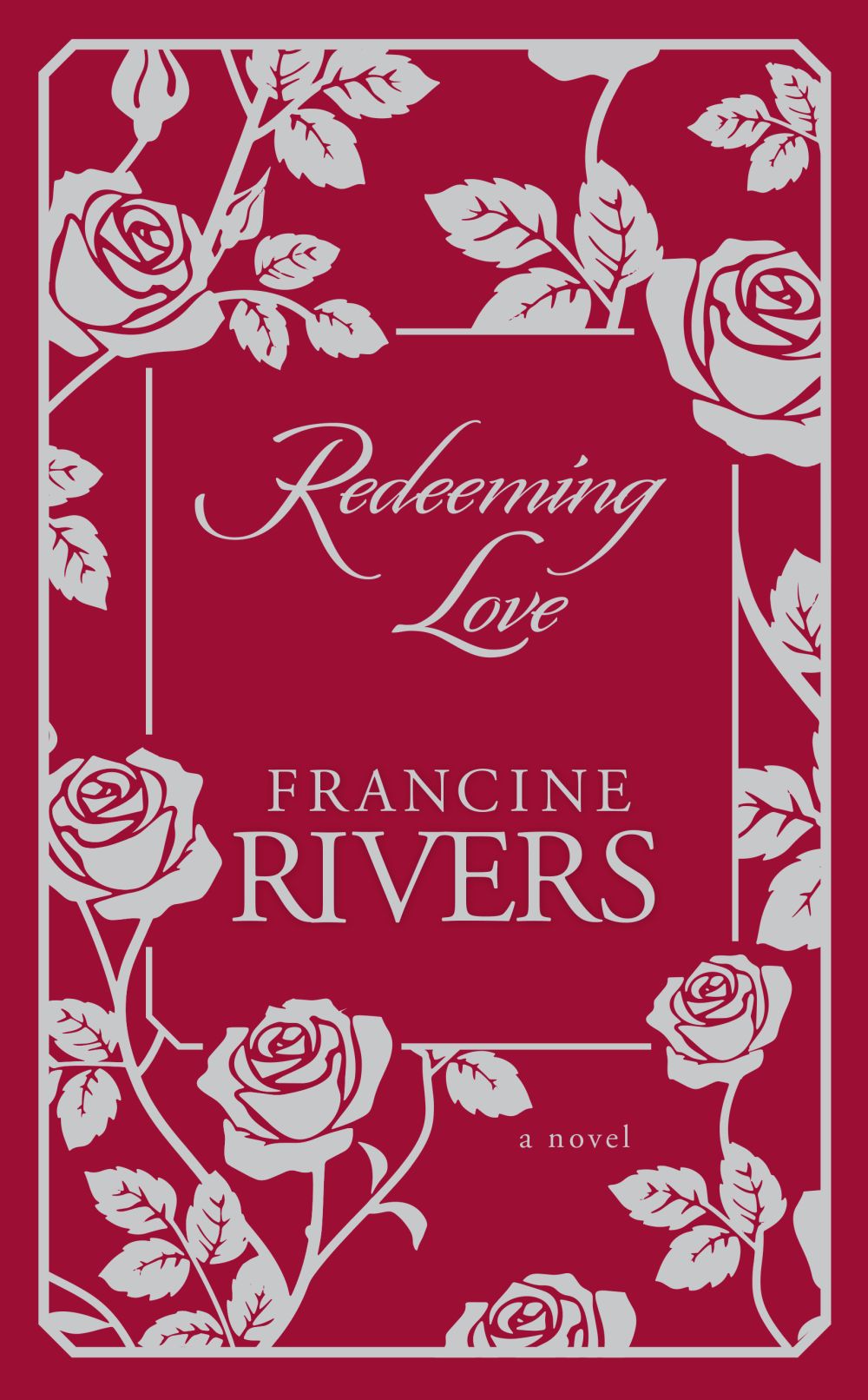 Redeeming Love: A Novel *Very Good*