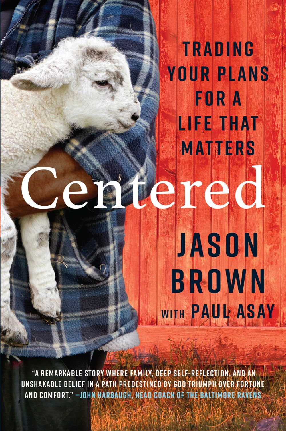 Centered: Trading Your Plans for a Life That Matters *Very Good*