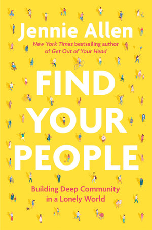 Find Your People: Building Deep Community in a Lonely World *Very Good*