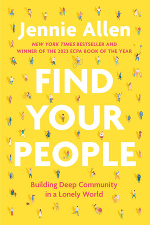 Find Your People: Building Deep Community in a Lonely World *Very Good*