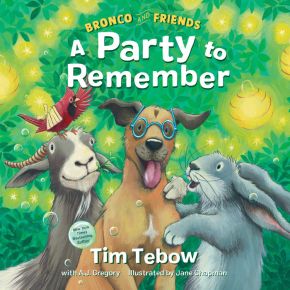 Bronco and Friends: A Party to Remember *Very Good*