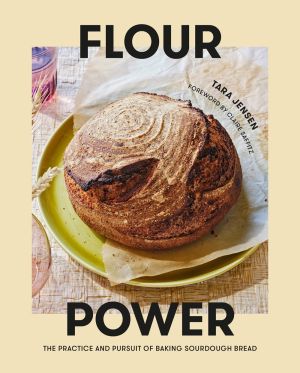 Flour Power: The Practice and Pursuit of Baking Sourdough Bread *Very Good*
