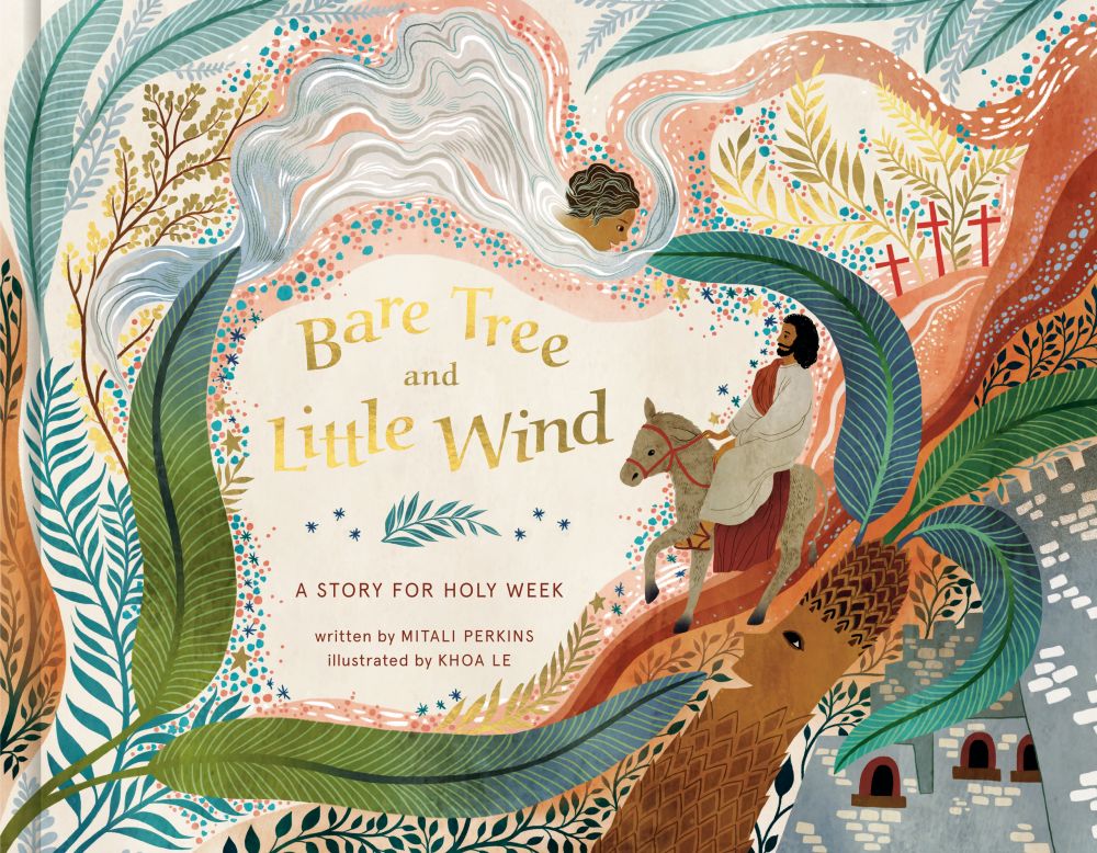 Bare Tree and Little Wind: A Story for Holy Week *Very Good*