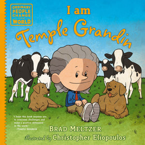 I am Temple Grandin (Ordinary People Change the World)