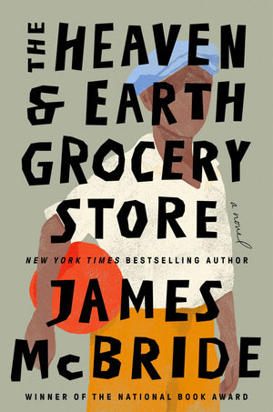 The Heaven & Earth Grocery Store: A Novel *Very Good*