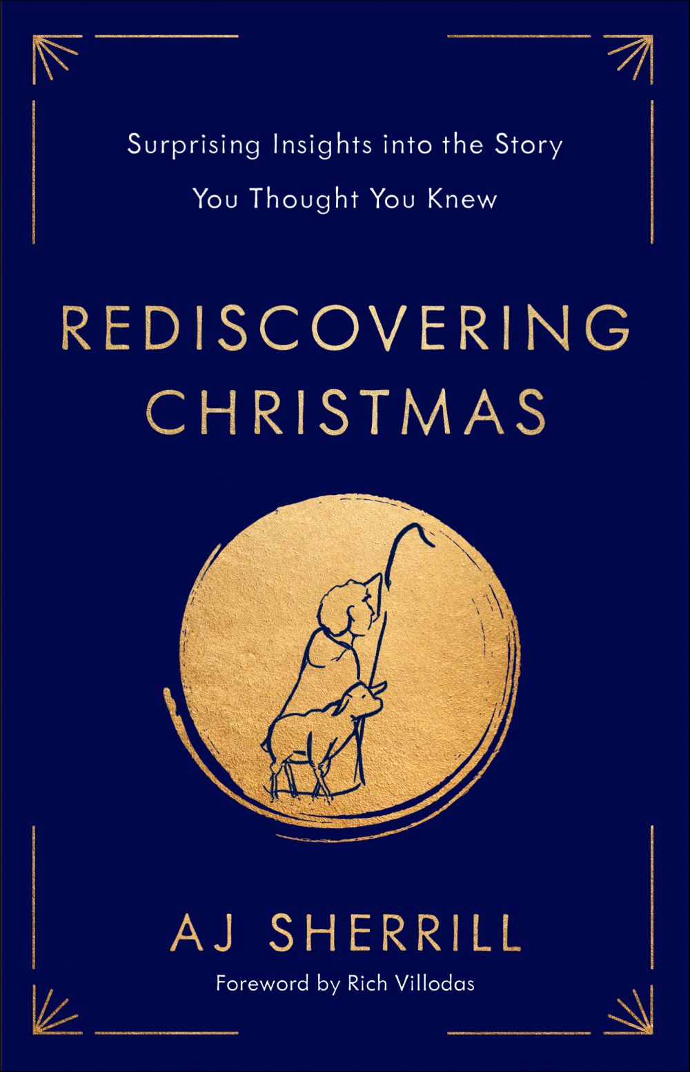 Rediscovering Christmas: Surprising Insights into the Story You Thought You Knew *Acceptable*