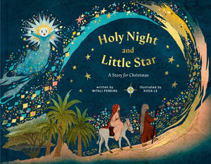 Holy Night and Little Star: A Story for Christmas *Very Good*