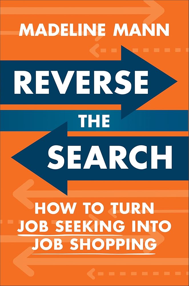 Reverse the Search: How to Turn Job Seeking into Job Shopping cover image