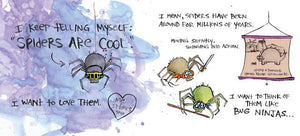 I'm Trying to Love Spiders