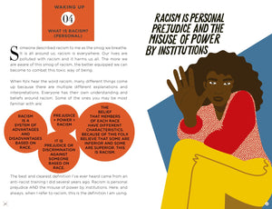 This Book Is Anti-Racist: 20 Lessons on How to Wake Up, Take Action, and Do The Work (Volume 1) (Empower the Future, 1)