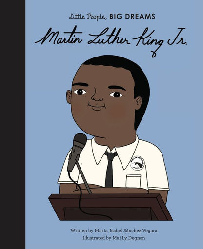 Martin Luther King Jr. (Volume 33) (Little People, BIG DREAMS, 33)