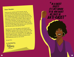 This Book Is Anti-Racist Journal: Over 50 Activities to Help You Wake Up, Take Action, and Do The Work (Empower the Future)