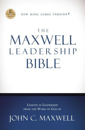 NKJV, The Maxwell Leadership Bible, Hardcover *Very Good*