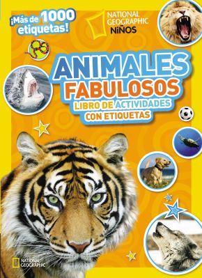 Animales fabulosos: Libro de actividades con etiquetas (National Geographic Kids) (Spanish Edition)